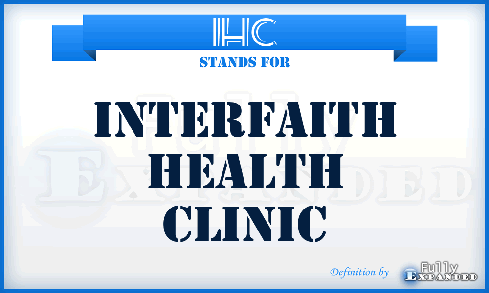 IHC - Interfaith Health Clinic