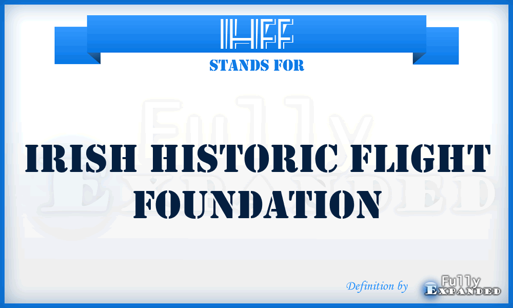 IHFF - Irish Historic Flight Foundation