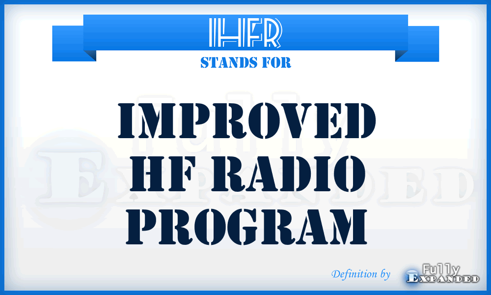 IHFR - improved HF radio program