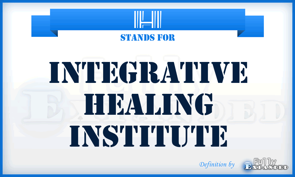 IHI - Integrative Healing Institute