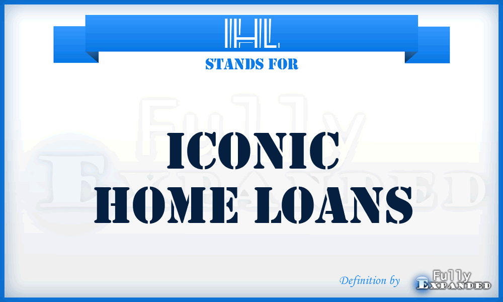 IHL - Iconic Home Loans
