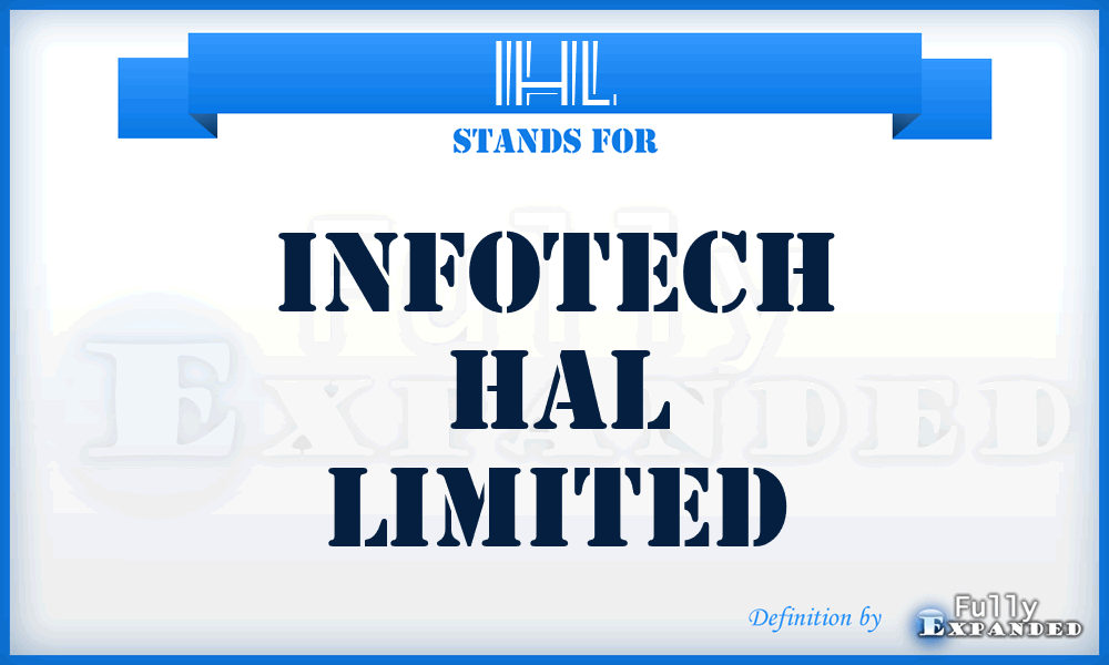 IHL - Infotech Hal Limited