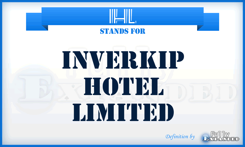 IHL - Inverkip Hotel Limited