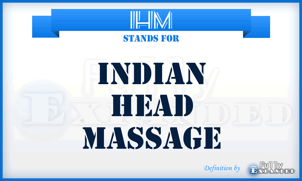 IHM - Indian Head Massage