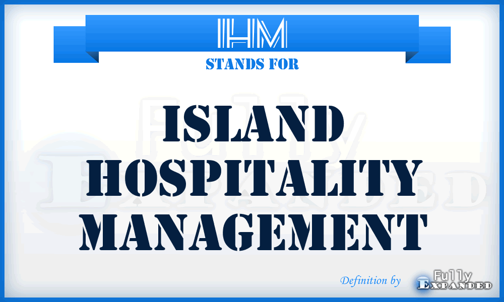 IHM - Island Hospitality Management