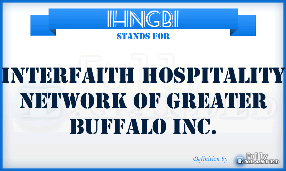 IHNGBI - Interfaith Hospitality Network of Greater Buffalo Inc.