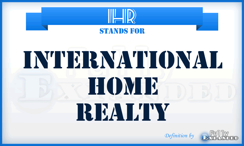 IHR - International Home Realty