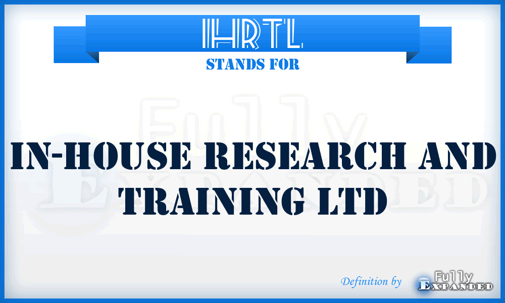IHRTL - In-House Research and Training Ltd