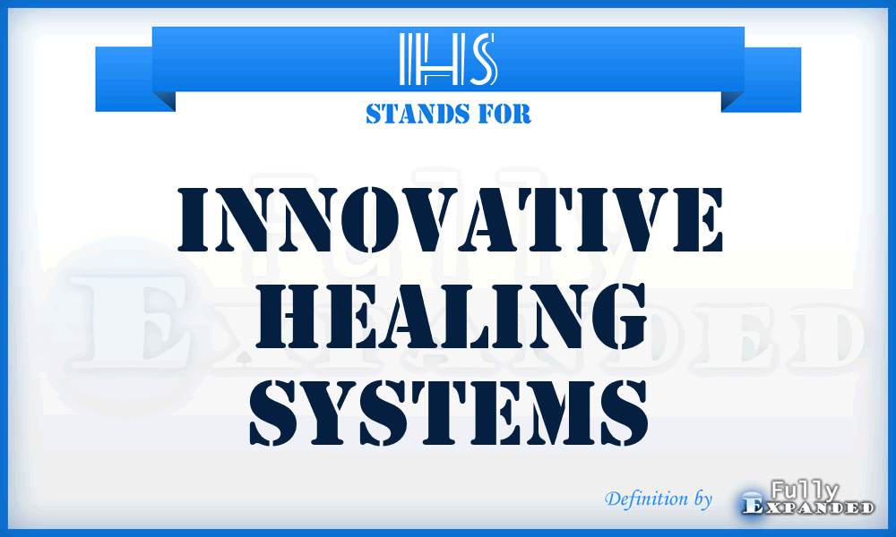 IHS - Innovative Healing Systems