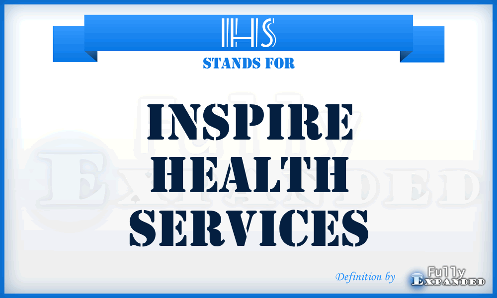 IHS - Inspire Health Services