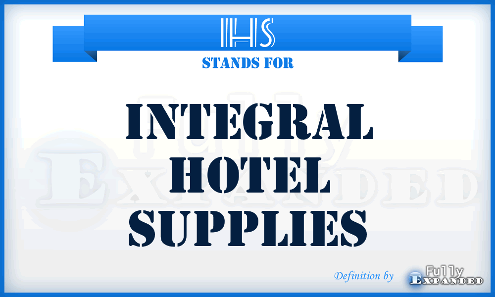 IHS - Integral Hotel Supplies