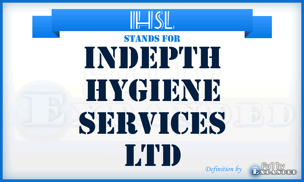 IHSL - Indepth Hygiene Services Ltd