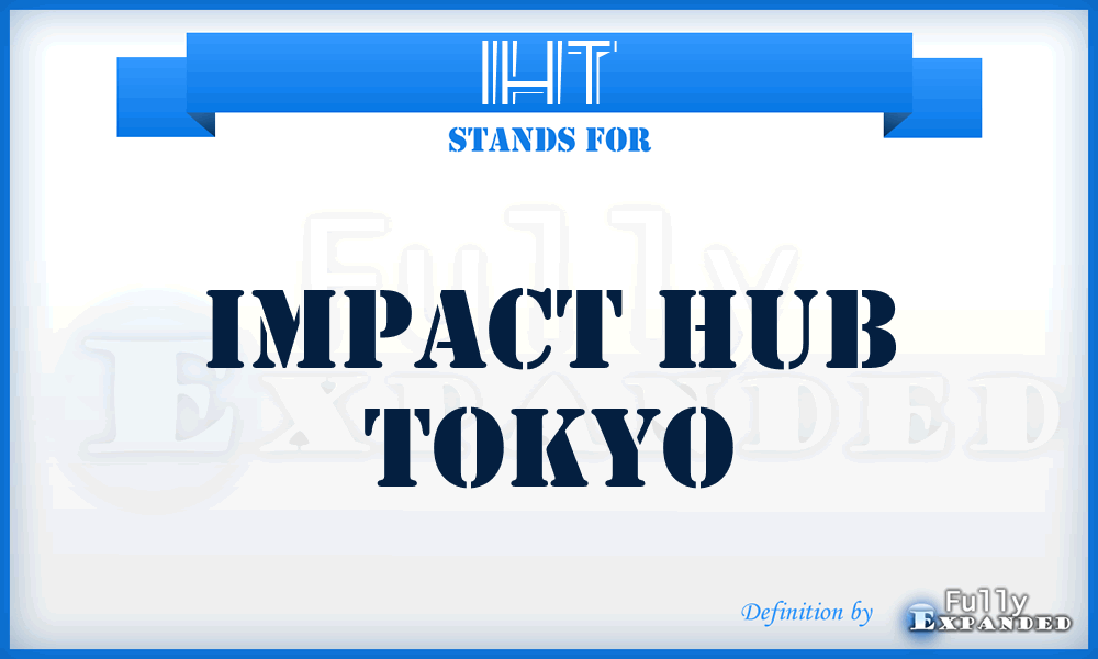 IHT - Impact Hub Tokyo