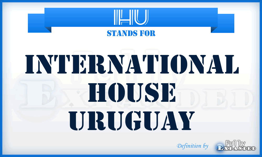 IHU - International House Uruguay