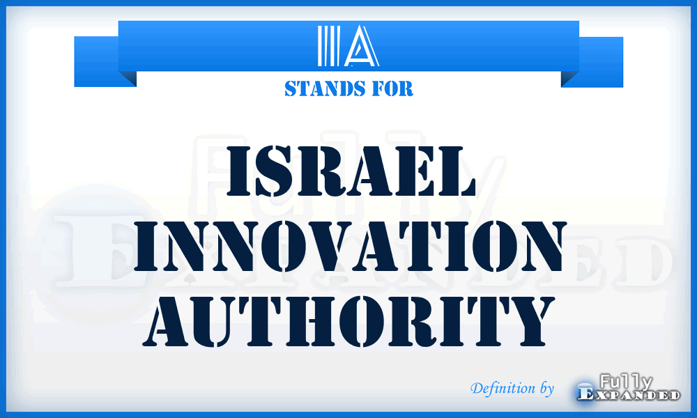 IIA - Israel Innovation Authority