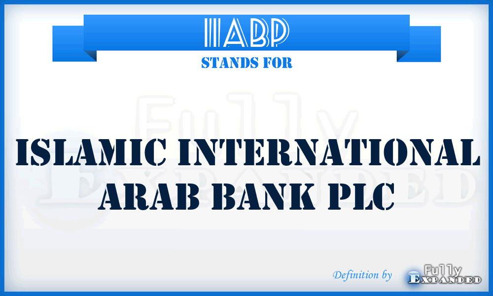 IIABP - Islamic International Arab Bank PLC