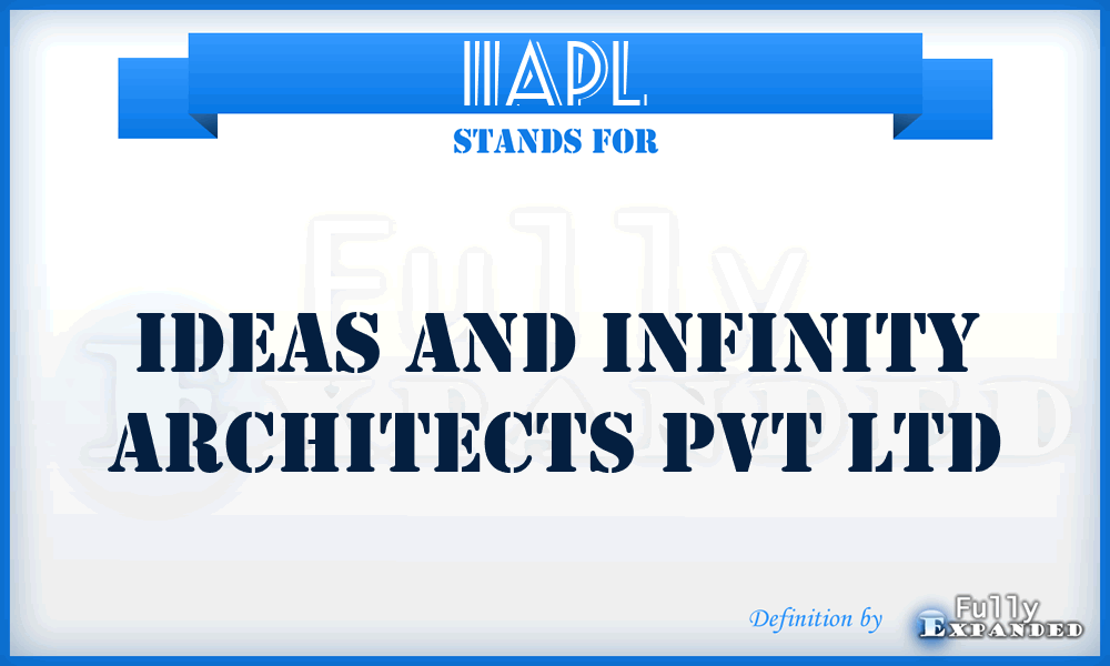 IIAPL - Ideas and Infinity Architects Pvt Ltd