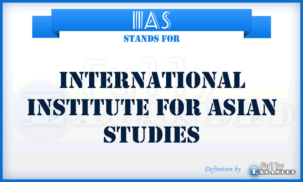 IIAS - International Institute for Asian Studies