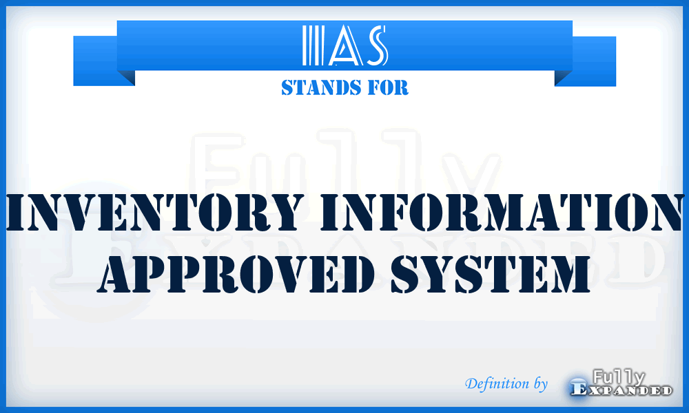 IIAS - Inventory Information Approved System