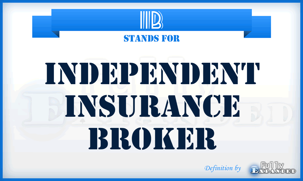 IIB - Independent Insurance Broker