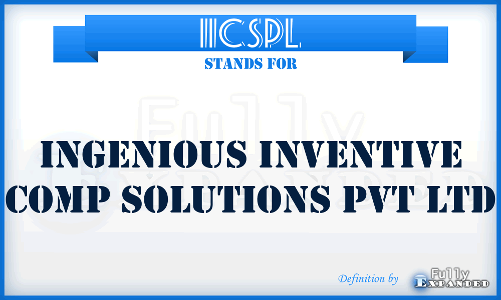 IICSPL - Ingenious Inventive Comp Solutions Pvt Ltd