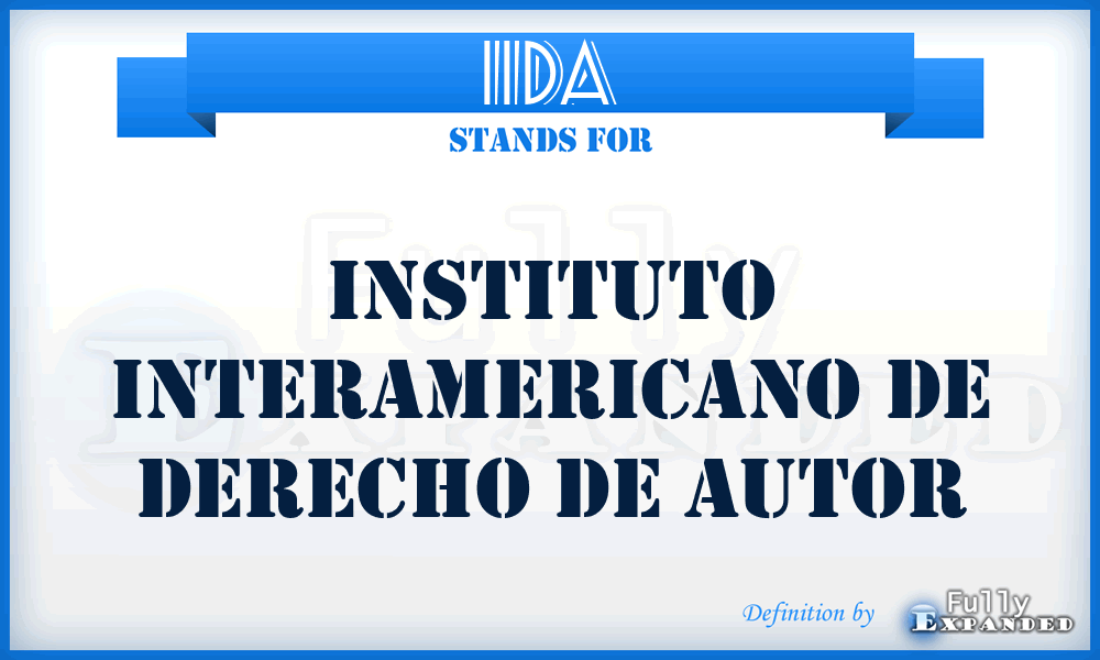 IIDA - Instituto Interamericano De Derecho De Autor