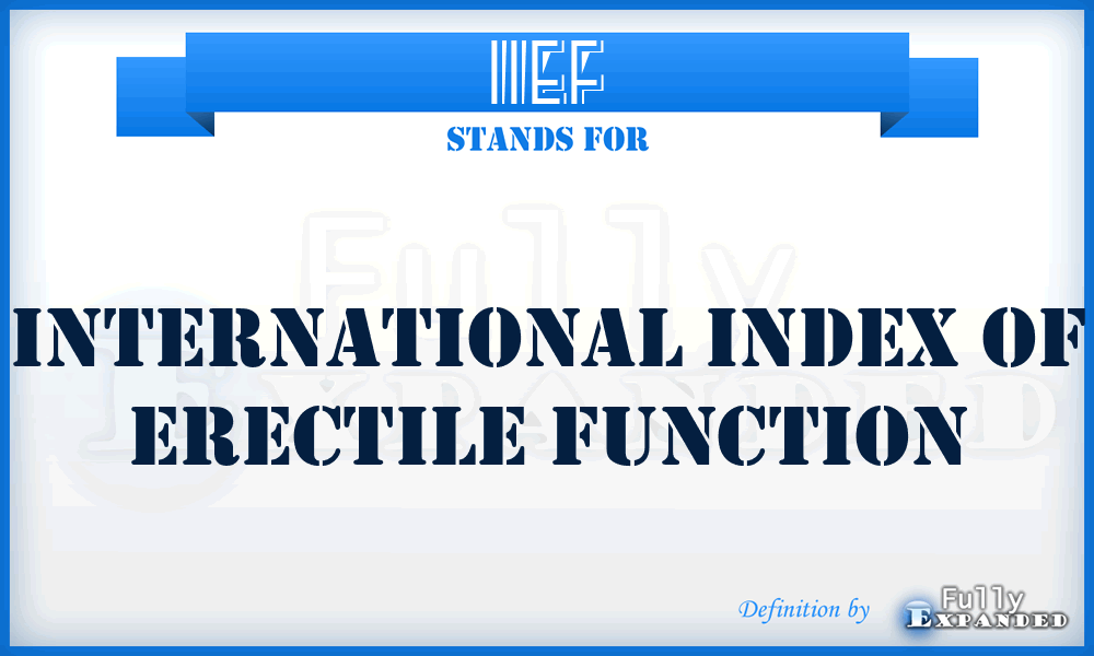 IIEF - International Index of Erectile Function