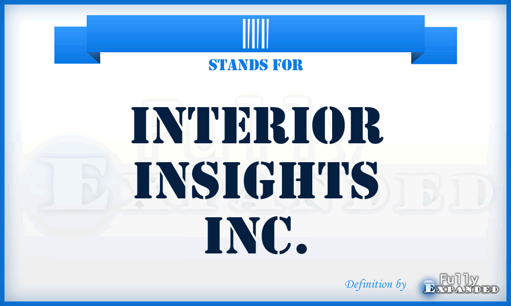 III - Interior Insights Inc.