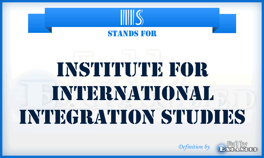 IIIS - Institute for International Integration Studies