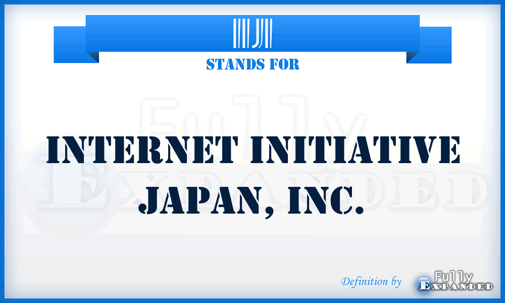 IIJI - Internet Initiative Japan, Inc.