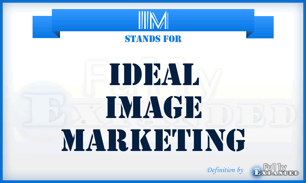IIM - Ideal Image Marketing