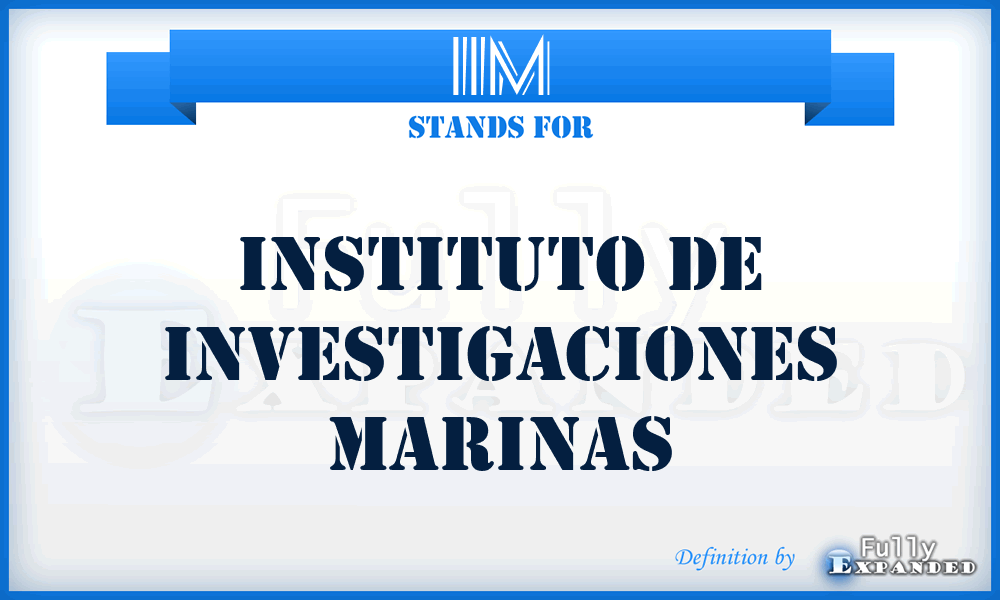 IIM - Instituto de Investigaciones Marinas