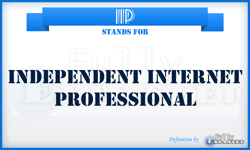 IIP - Independent Internet Professional