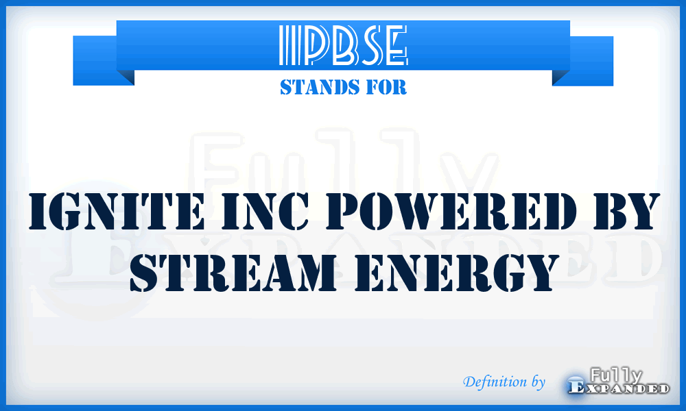 IIPBSE - Ignite Inc Powered By Stream Energy