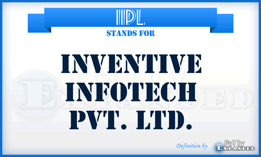 IIPL - Inventive Infotech Pvt. Ltd.