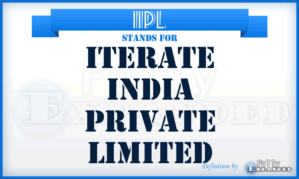 IIPL - Iterate India Private Limited