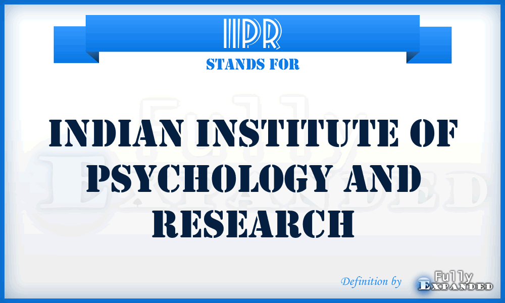 IIPR - Indian Institute of Psychology and Research