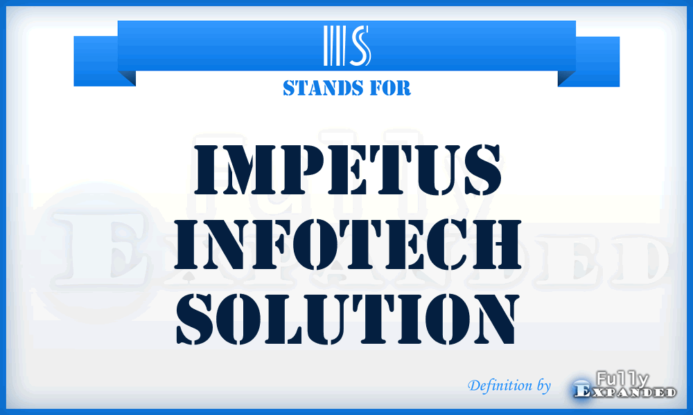 IIS - Impetus Infotech Solution