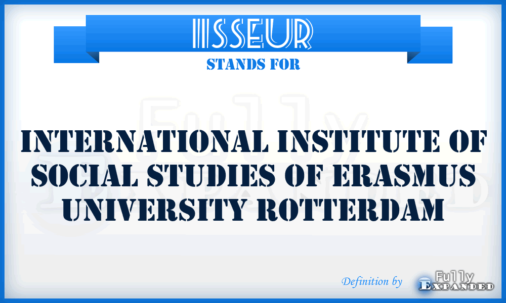 IISSEUR - International Institute of Social Studies of Erasmus University Rotterdam