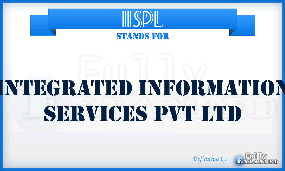 IISPL - Integrated Information Services Pvt Ltd