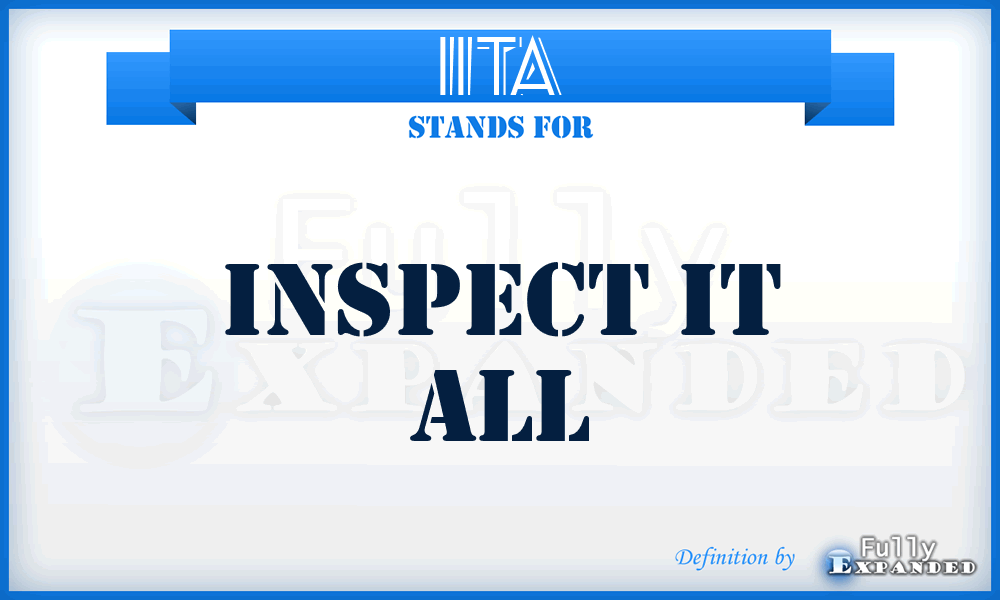 IITA - Inspect IT All