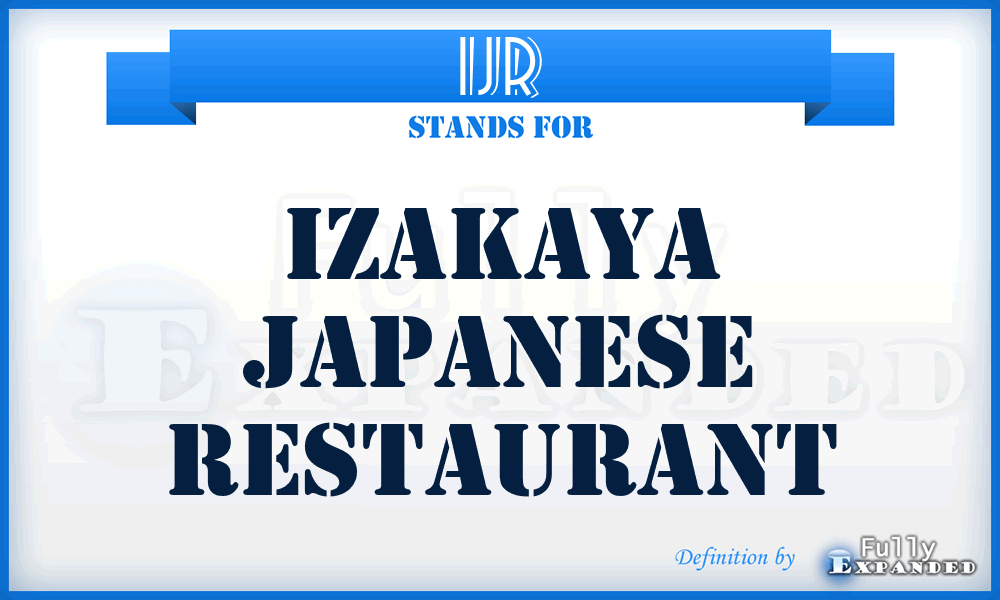 IJR - Izakaya Japanese Restaurant