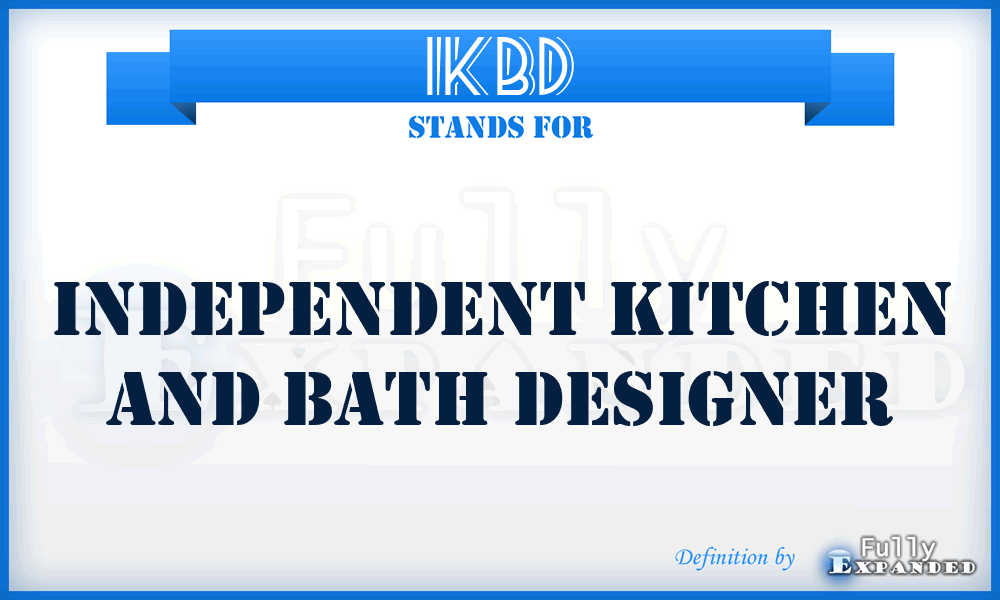 IKBD - Independent Kitchen and Bath Designer