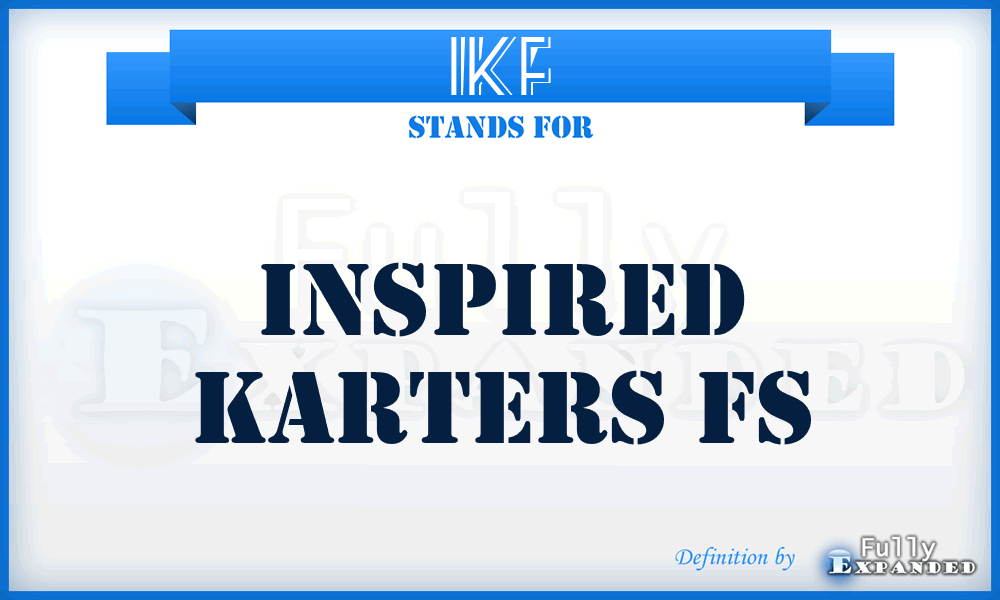 IKF - Inspired Karters Fs