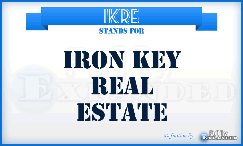 IKRE - Iron Key Real Estate