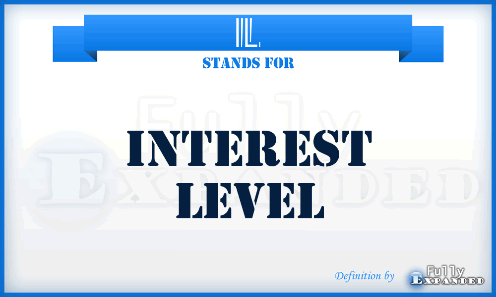 IL - Interest Level