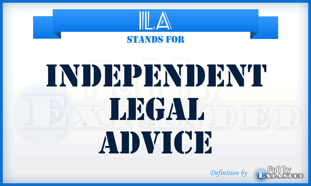 ILA - Independent Legal Advice