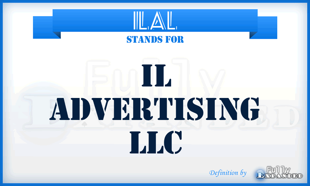 ILAL - IL Advertising LLC