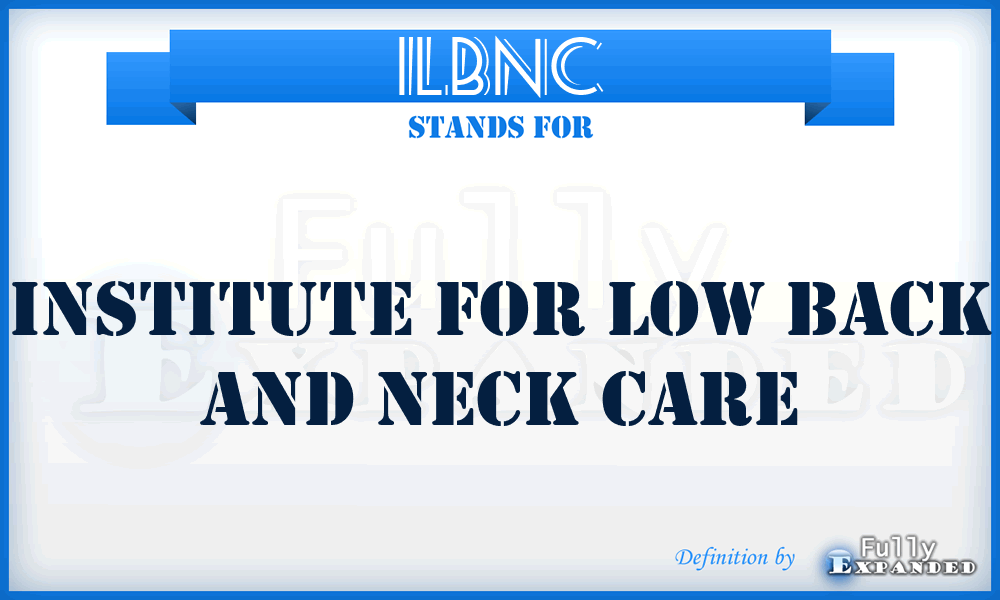 ILBNC - Institute for Low Back and Neck Care