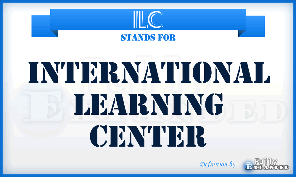 ILC - International Learning Center